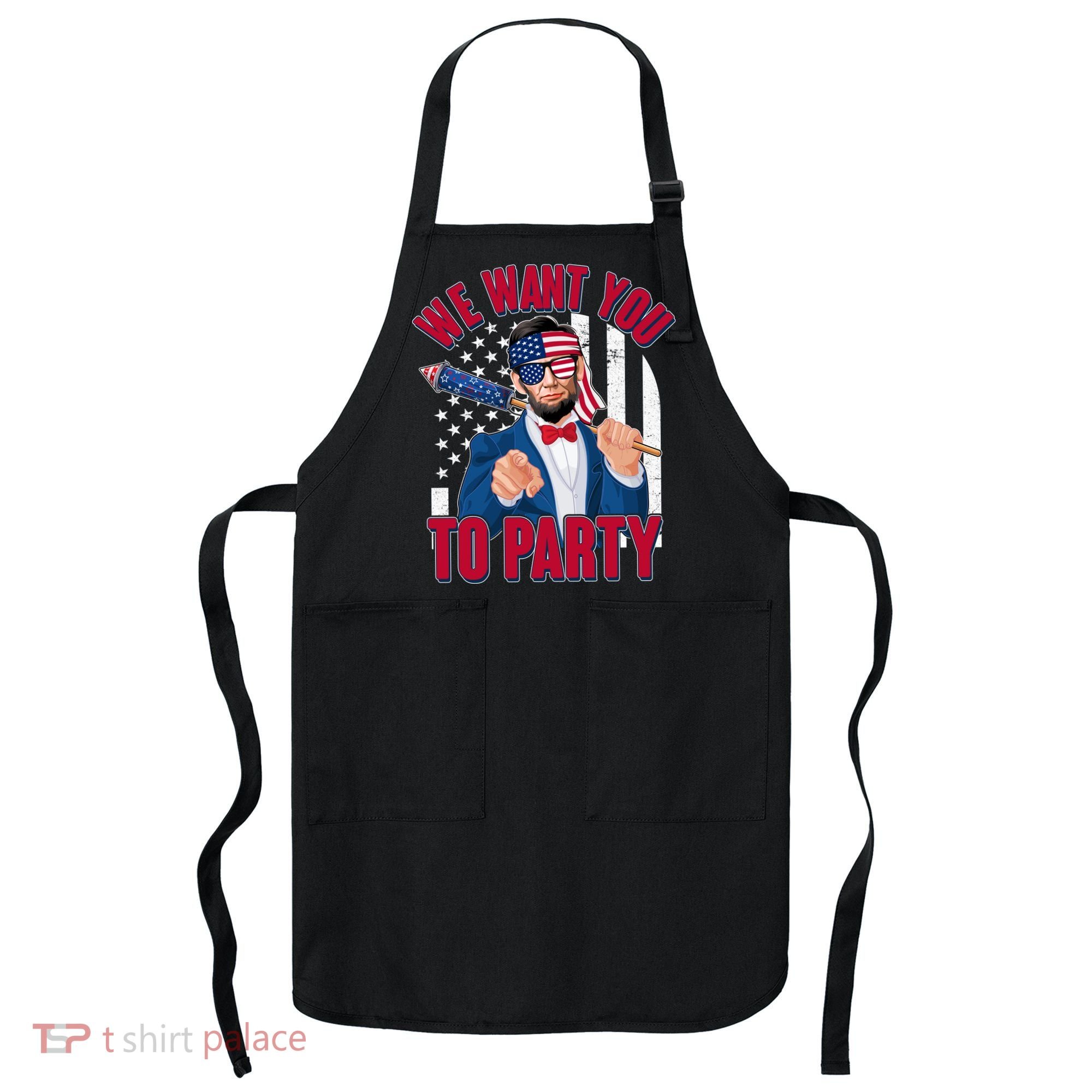 Abraham Lincoln We Want You To Party Apron