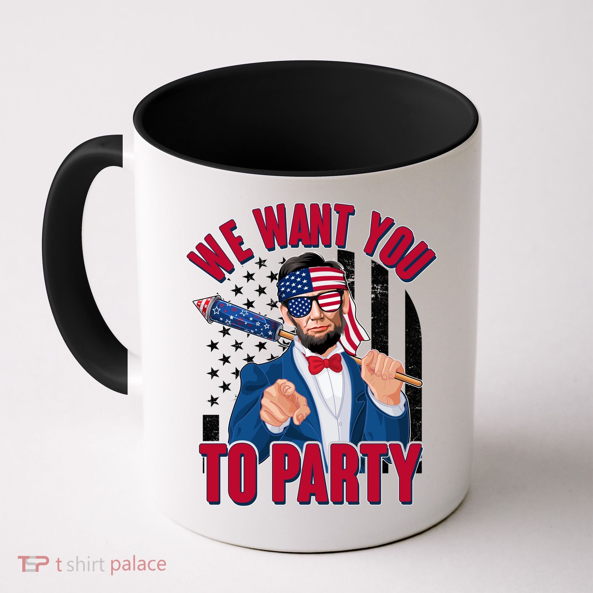 Abraham Lincoln We Want You To Party Coffee Mug