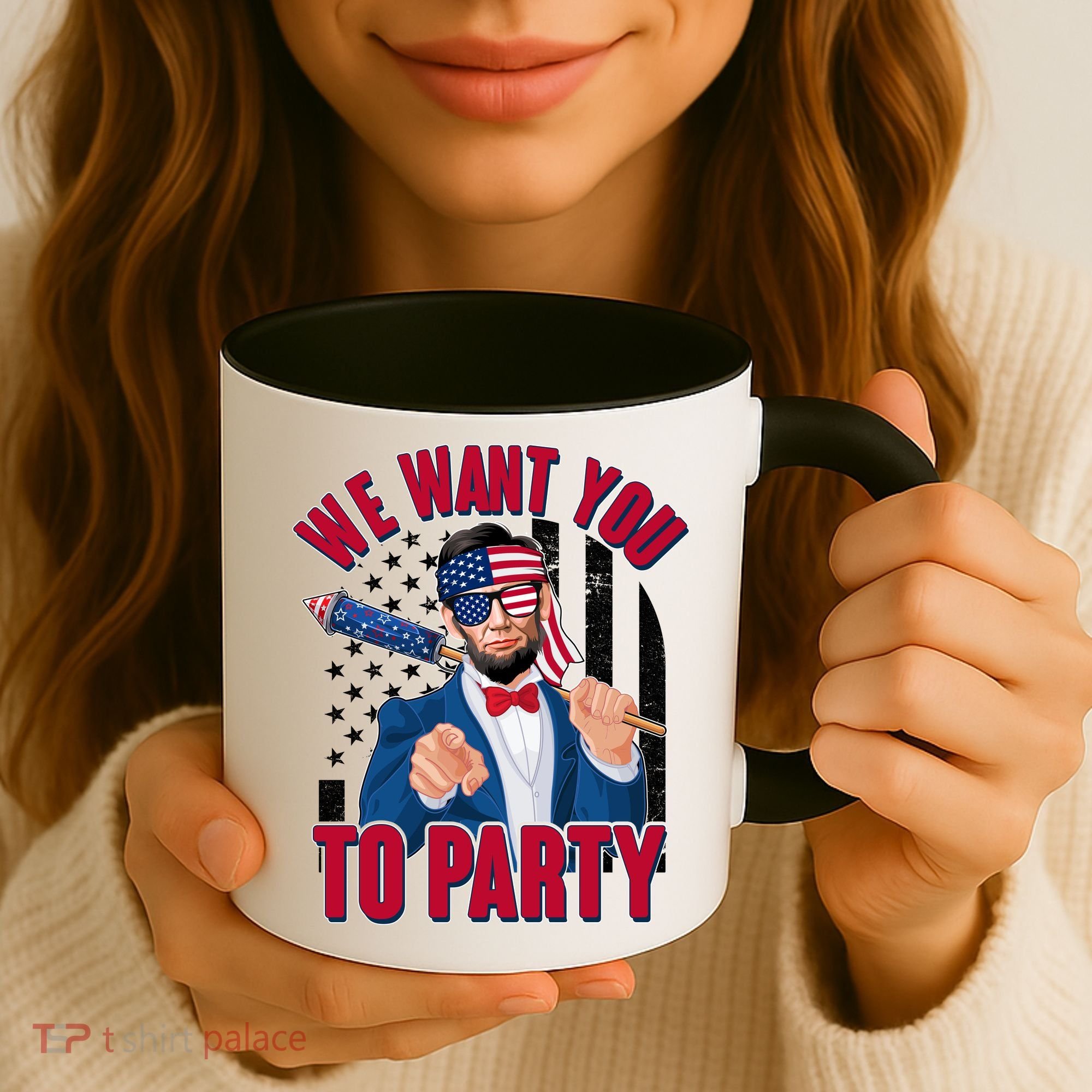 Abraham Lincoln We Want You To Party Coffee Mug