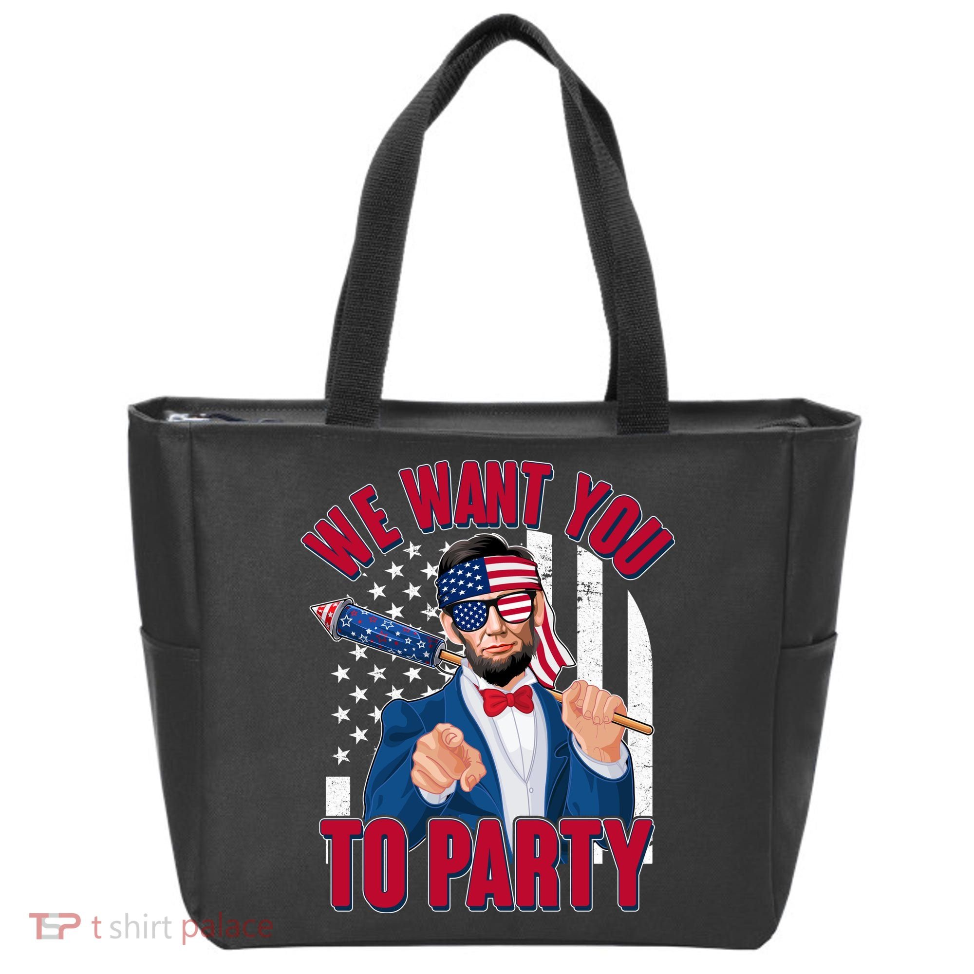 Abraham Lincoln We Want You To Party Tote Bag
