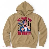 Abraham Lincoln We Want You To Party Hoodie thumb 0