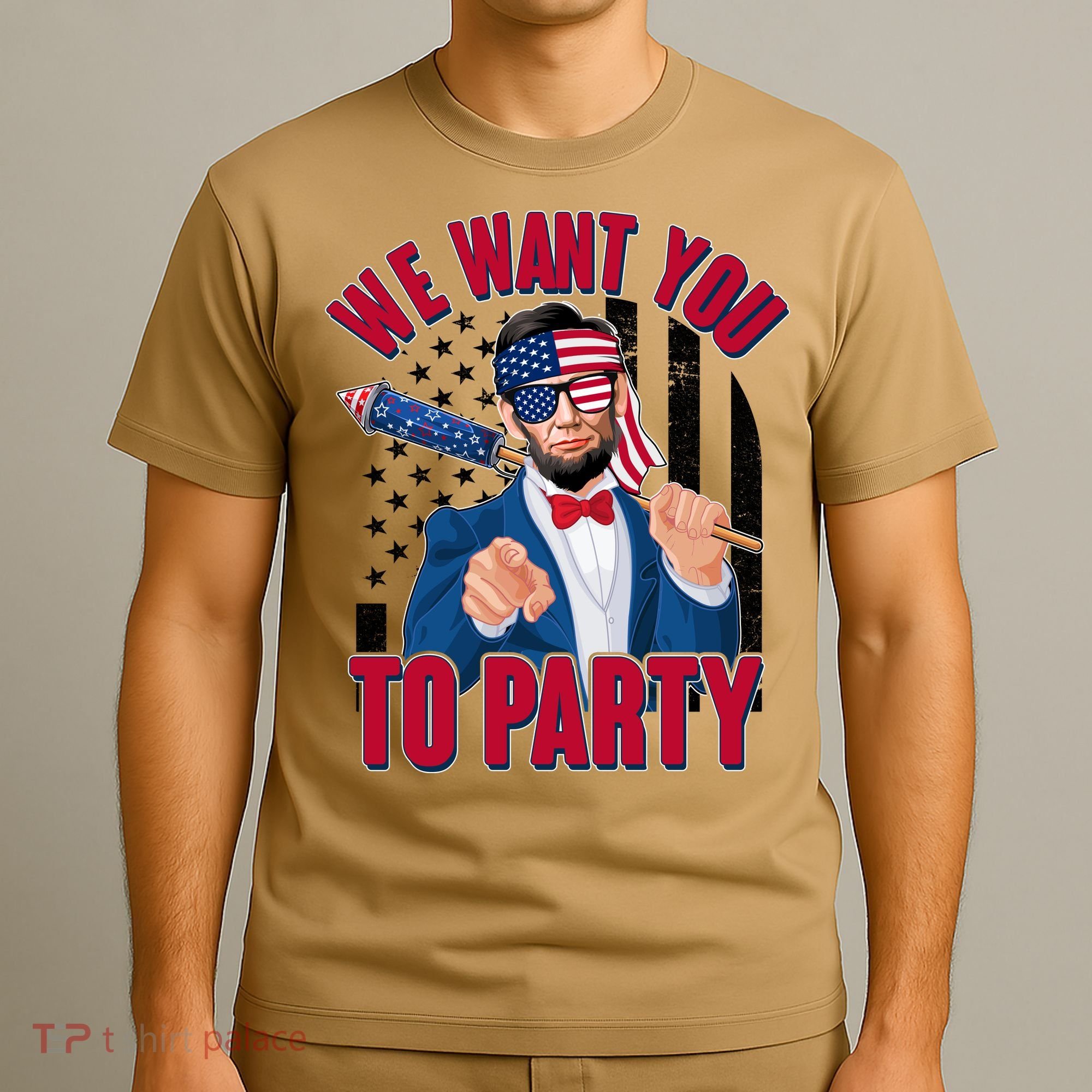 Abraham Lincoln We Want You To Party T-Shirt