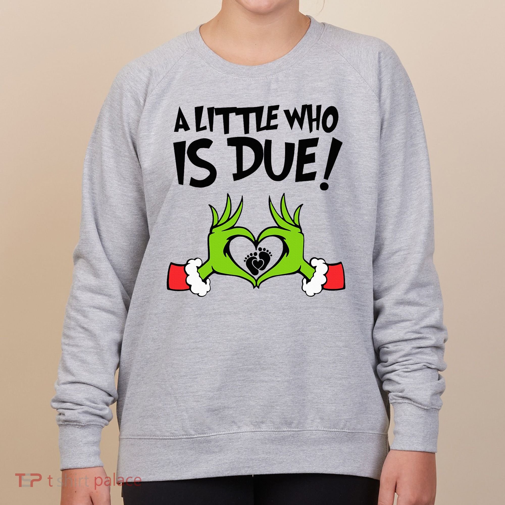 A Little Who Is Due Christmas Pregnancy Women's Sweatshirt