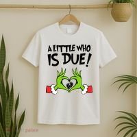 A Little Who Is Due Christmas Pregnancy T-Shirt thumb 2