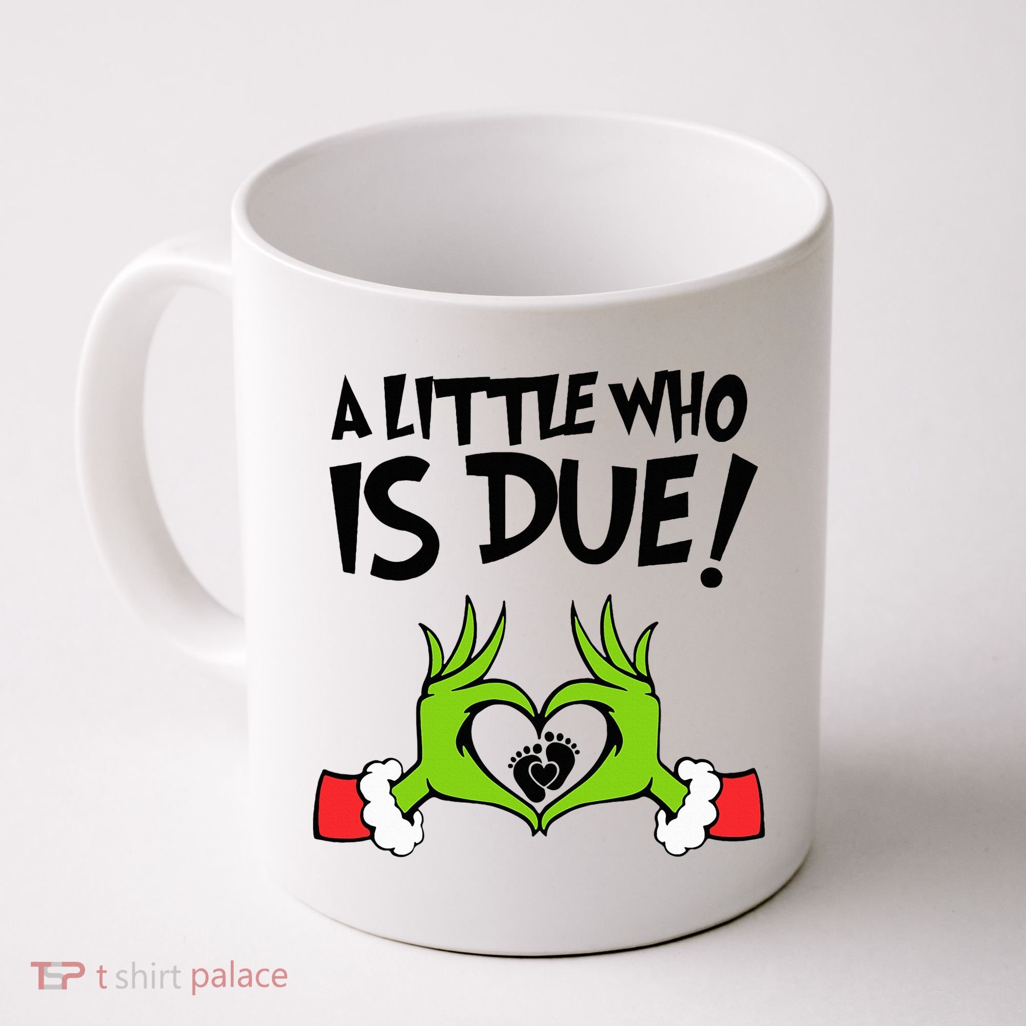 A Little Who Is Due Christmas Pregnancy Coffee Mug