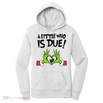 A Little Who Is Due Christmas Pregnancy Women's Hoodie