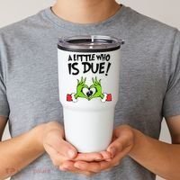 A Little Who Is Due Christmas Pregnancy Tumbler thumb 2