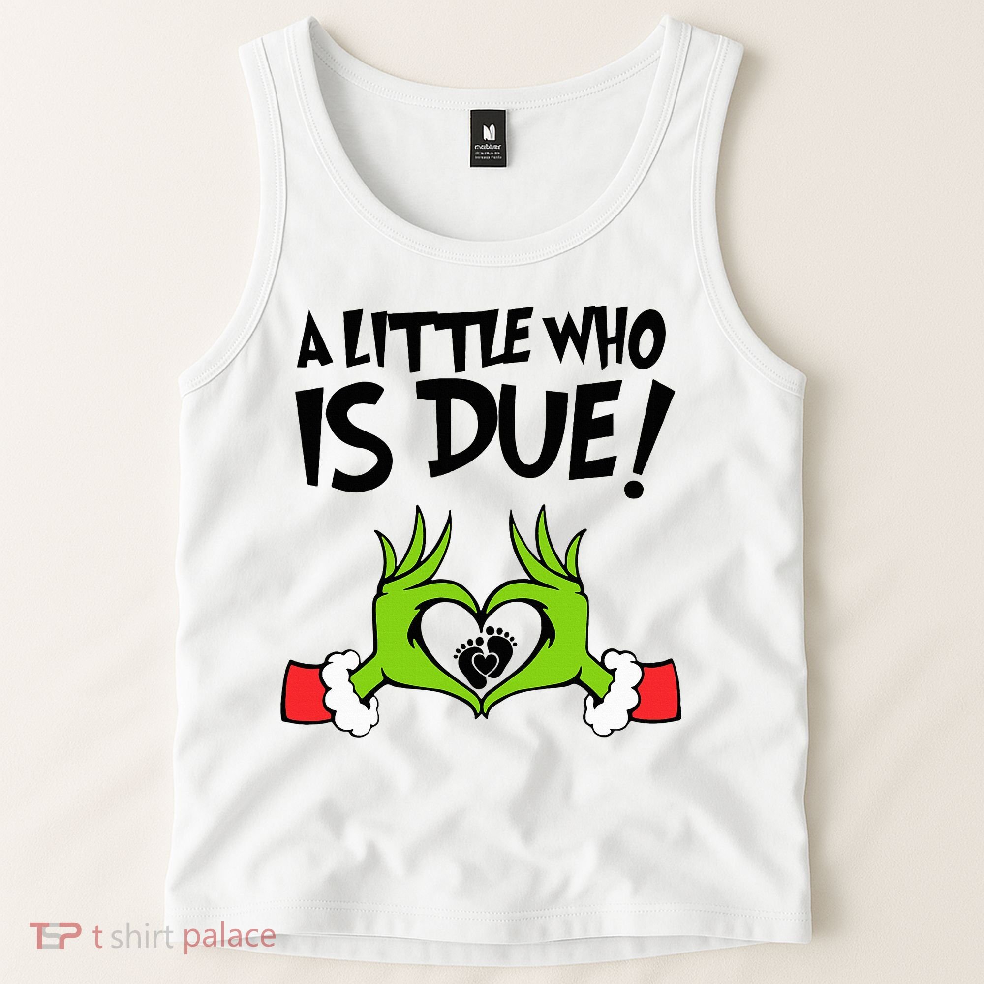 A Little Who Is Due Christmas Pregnancy Tank Top