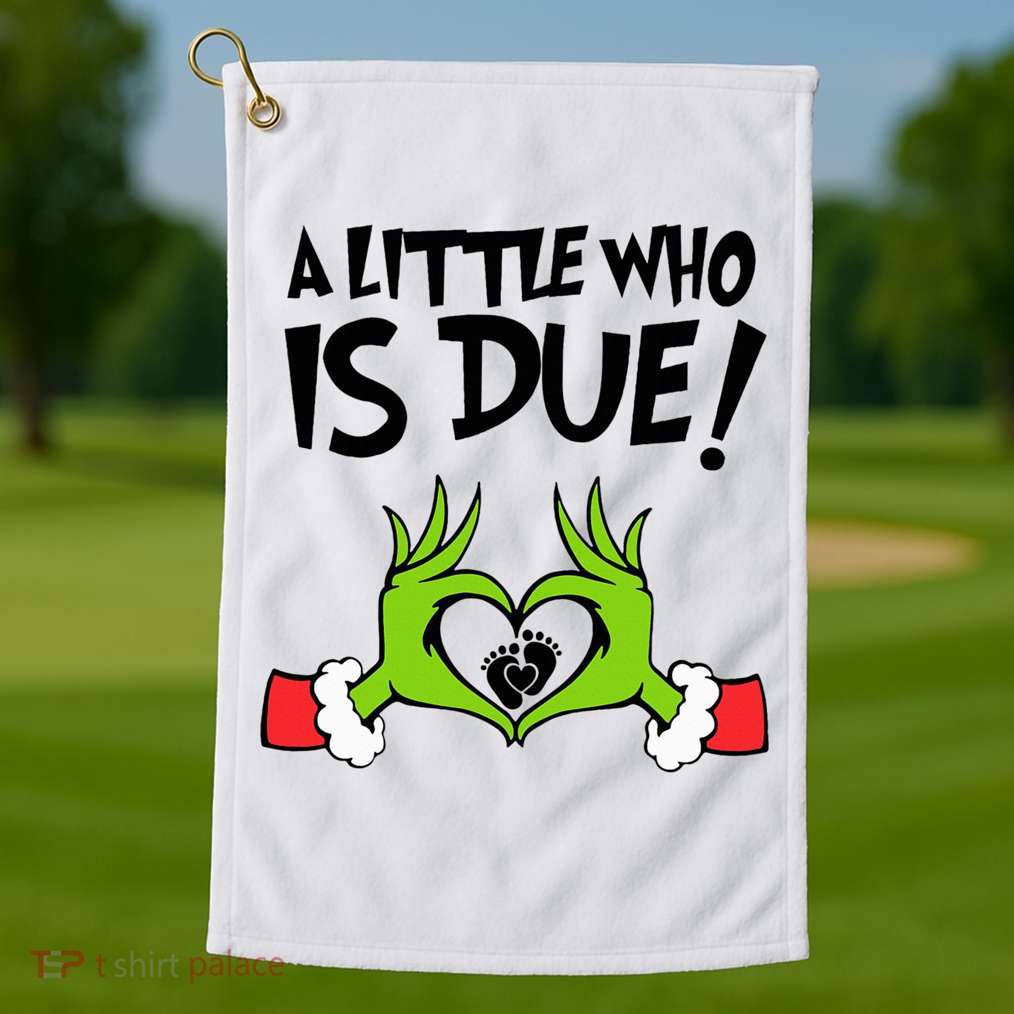 A Little Who Is Due Christmas Pregnancy Golf Towel