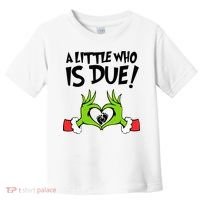 A Little Who Is Due Christmas Pregnancy Toddler T-Shirt thumb 0