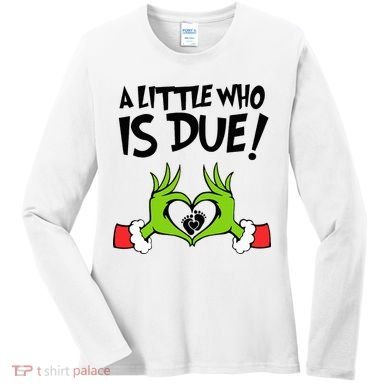 A Little Who Is Due Christmas Pregnancy Women's Long Sleeve Shirt
