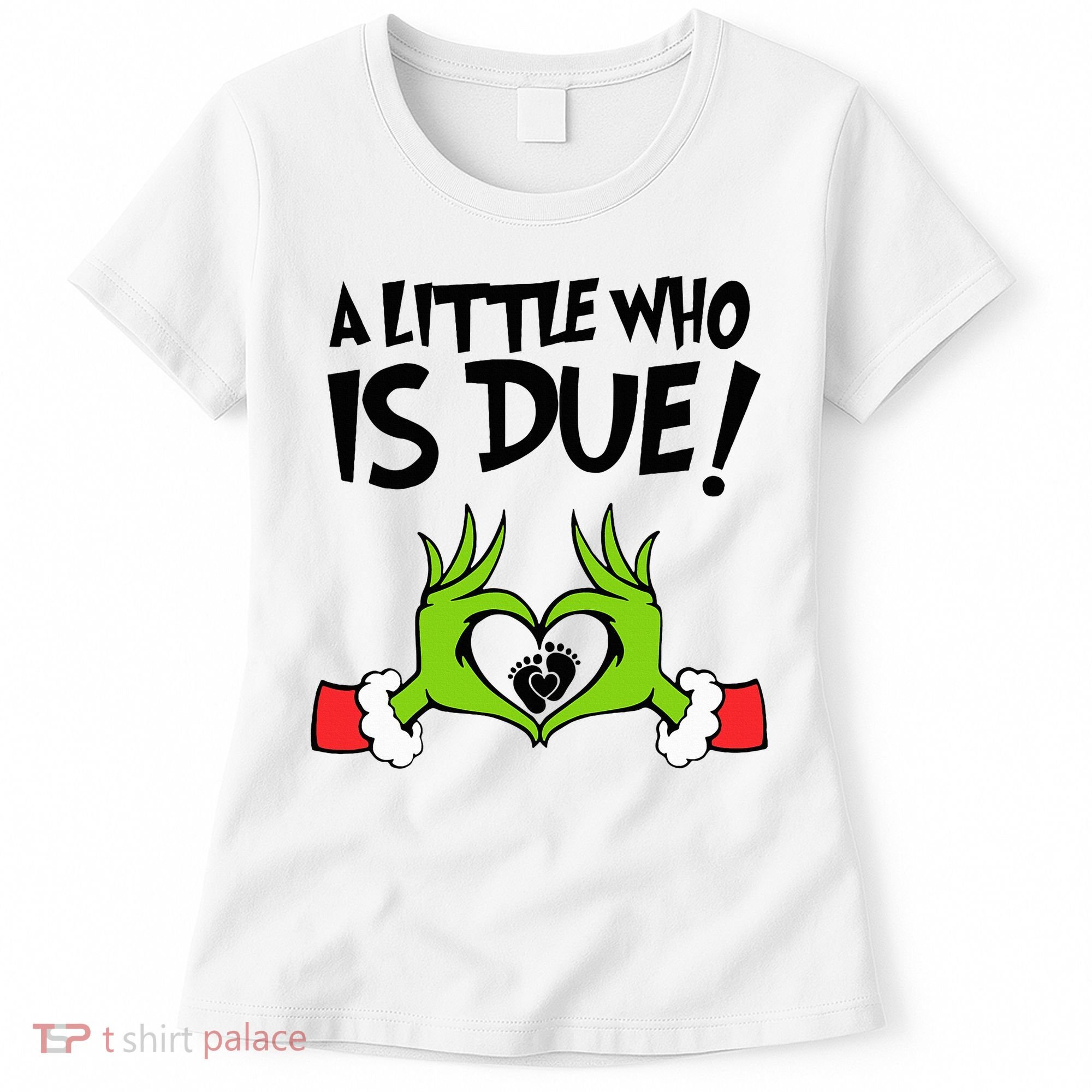 A Little Who Is Due Christmas Pregnancy Women's T-Shirt