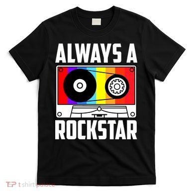Always A Rockstar Vintage Casette T-Shirt