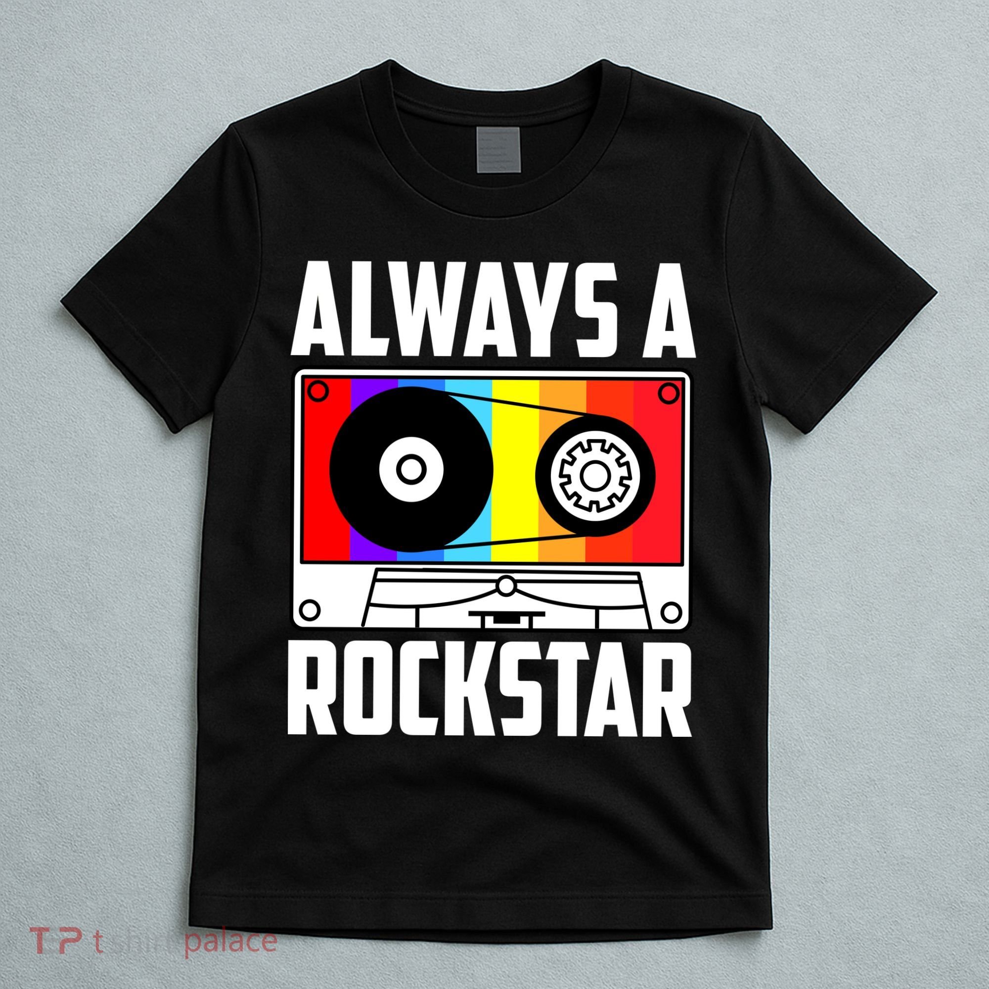 Always A Rockstar Vintage Casette T-Shirt