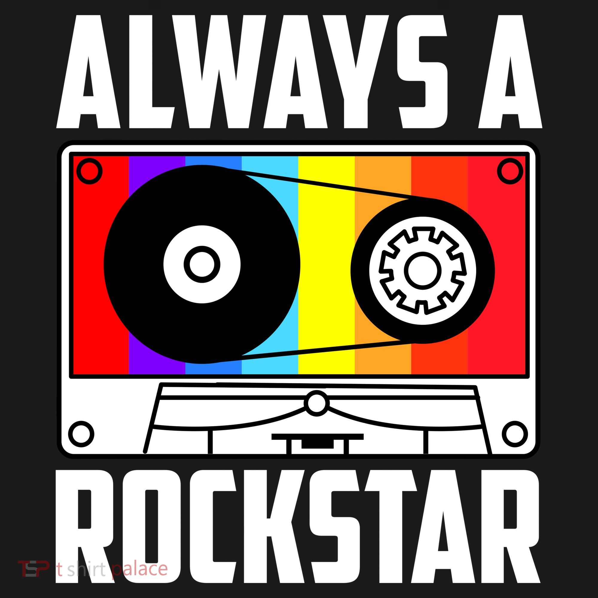 Always A Rockstar Vintage Casette T-Shirt