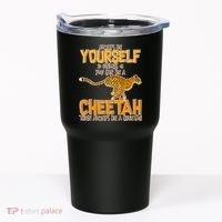 Always Be A Cheetah Tumbler thumb 0