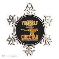 Always Be A Cheetah Ornament thumb 0
