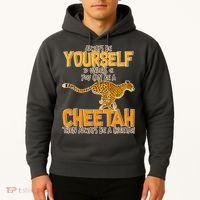 Always Be A Cheetah Hoodie thumb 2