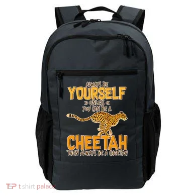 Always Be A Cheetah Backpack