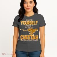 Always Be A Cheetah Women's T-Shirt thumb 4