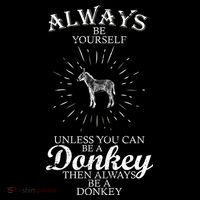 Always Be A Donkey Hoodie thumb 7