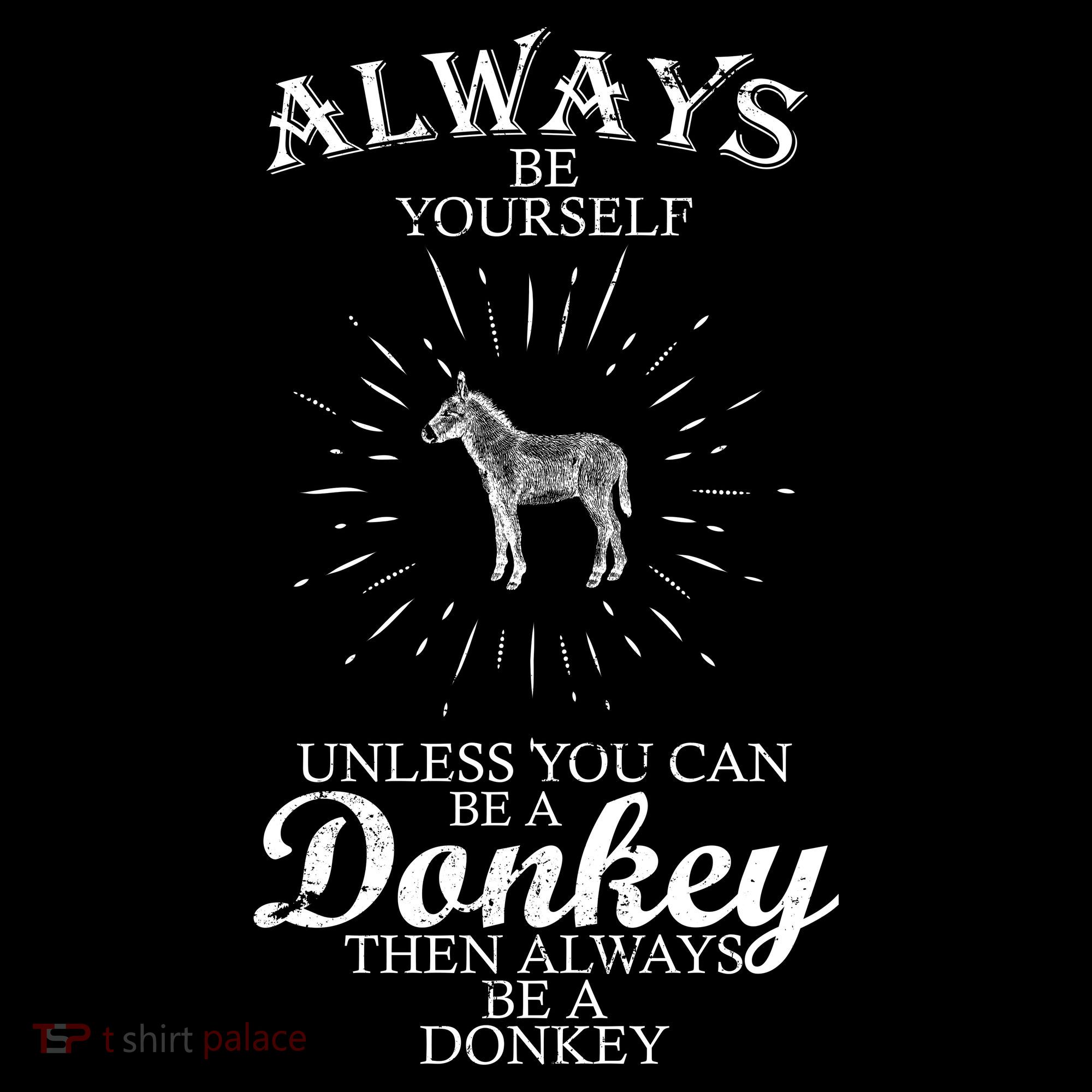Always Be A Donkey Ornament