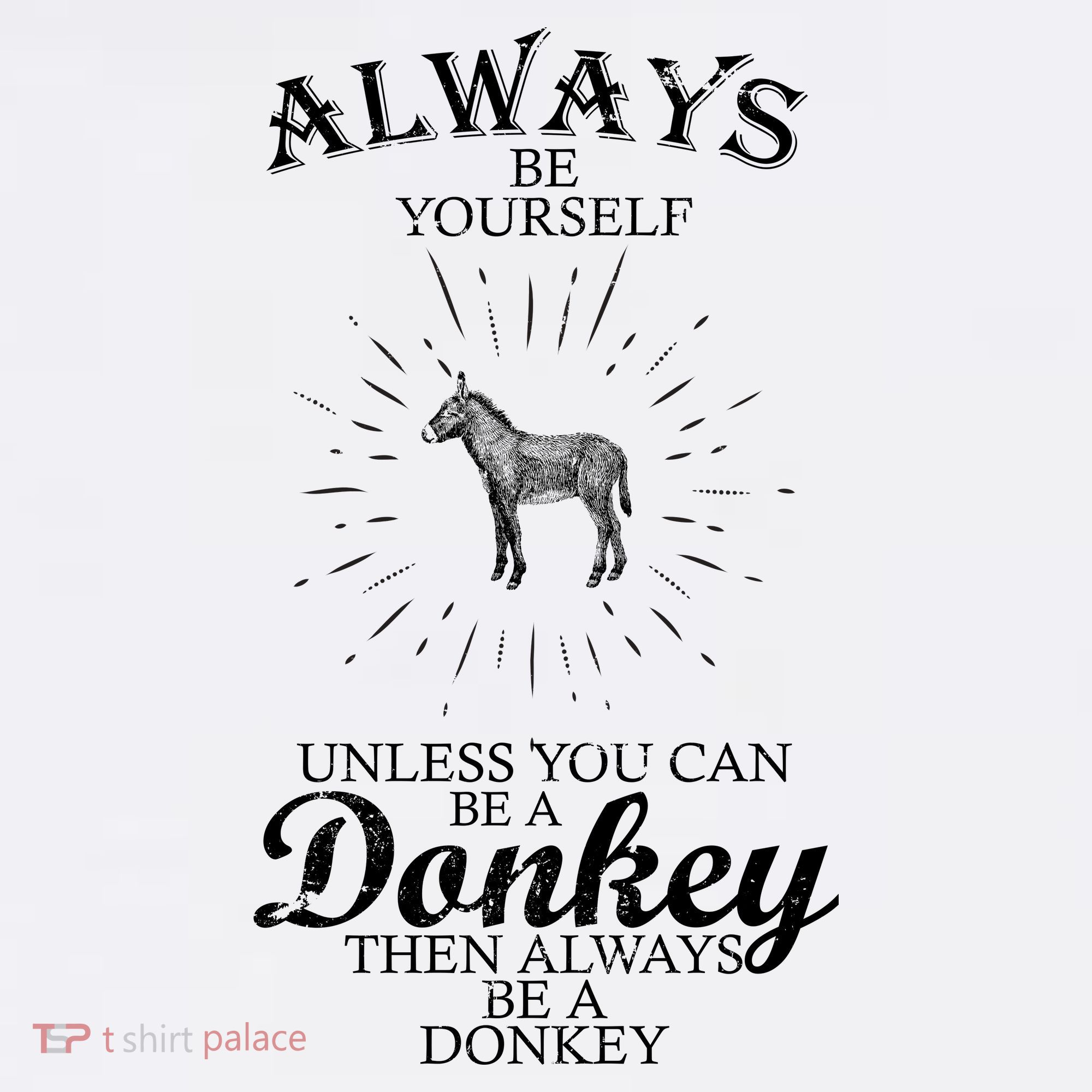 Always Be A Donkey Comfort Colors Garment-Dyed Hooded Sweatshirt