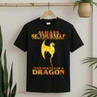 Always Be A Dragon T-Shirt thumb 2