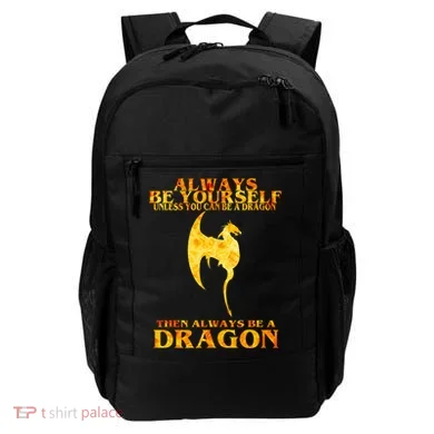 Always Be A Dragon Backpack