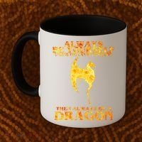 Always Be A Dragon Coffee Mug thumb 2