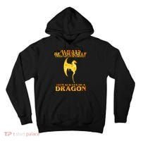 Always Be A Dragon Tall Hoodie thumb 0