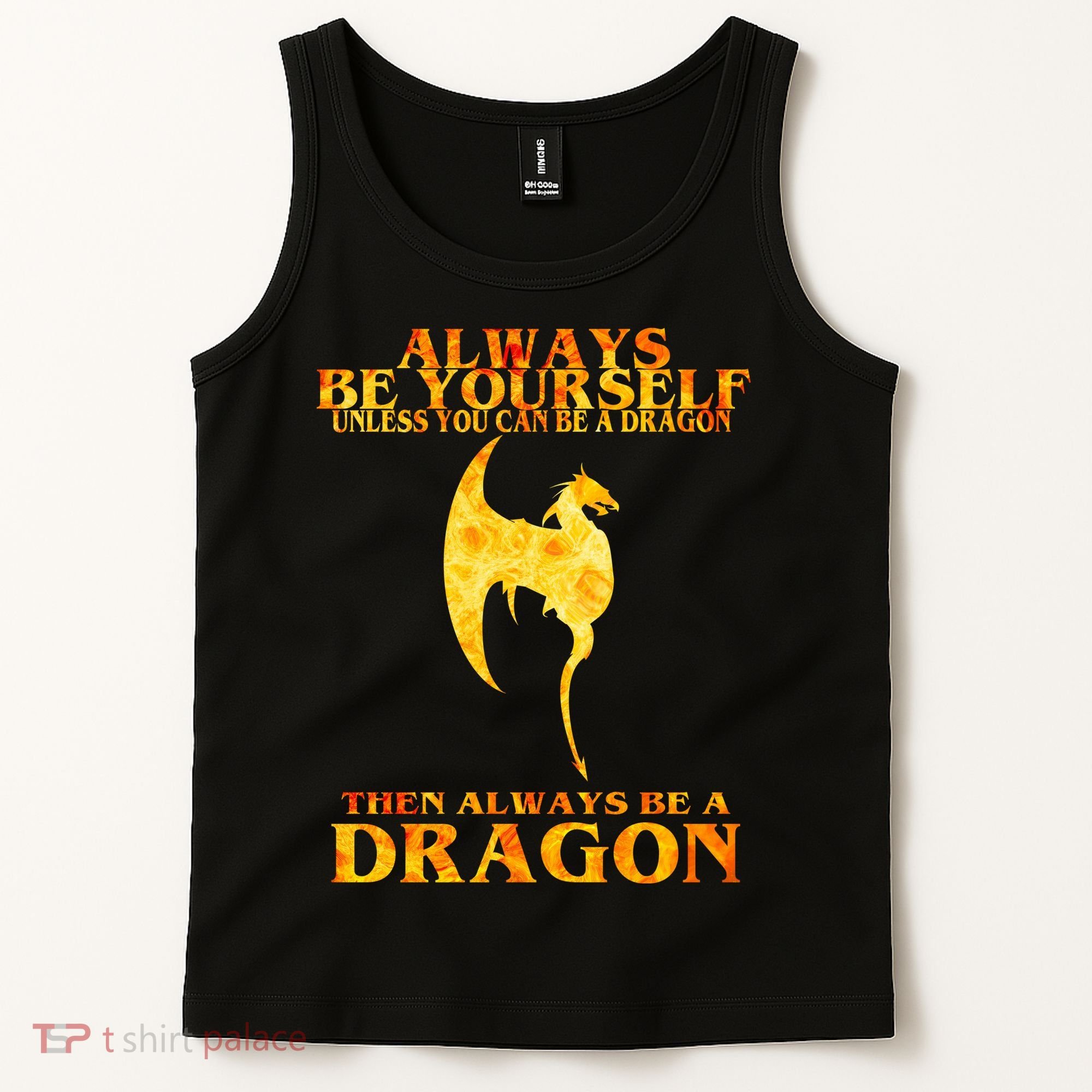 Always Be A Dragon Tank Top