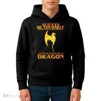 Always Be A Dragon Kids Hoodie thumb 4