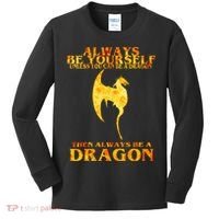 Always Be A Dragon Kids Long Sleeve Shirt thumb 0
