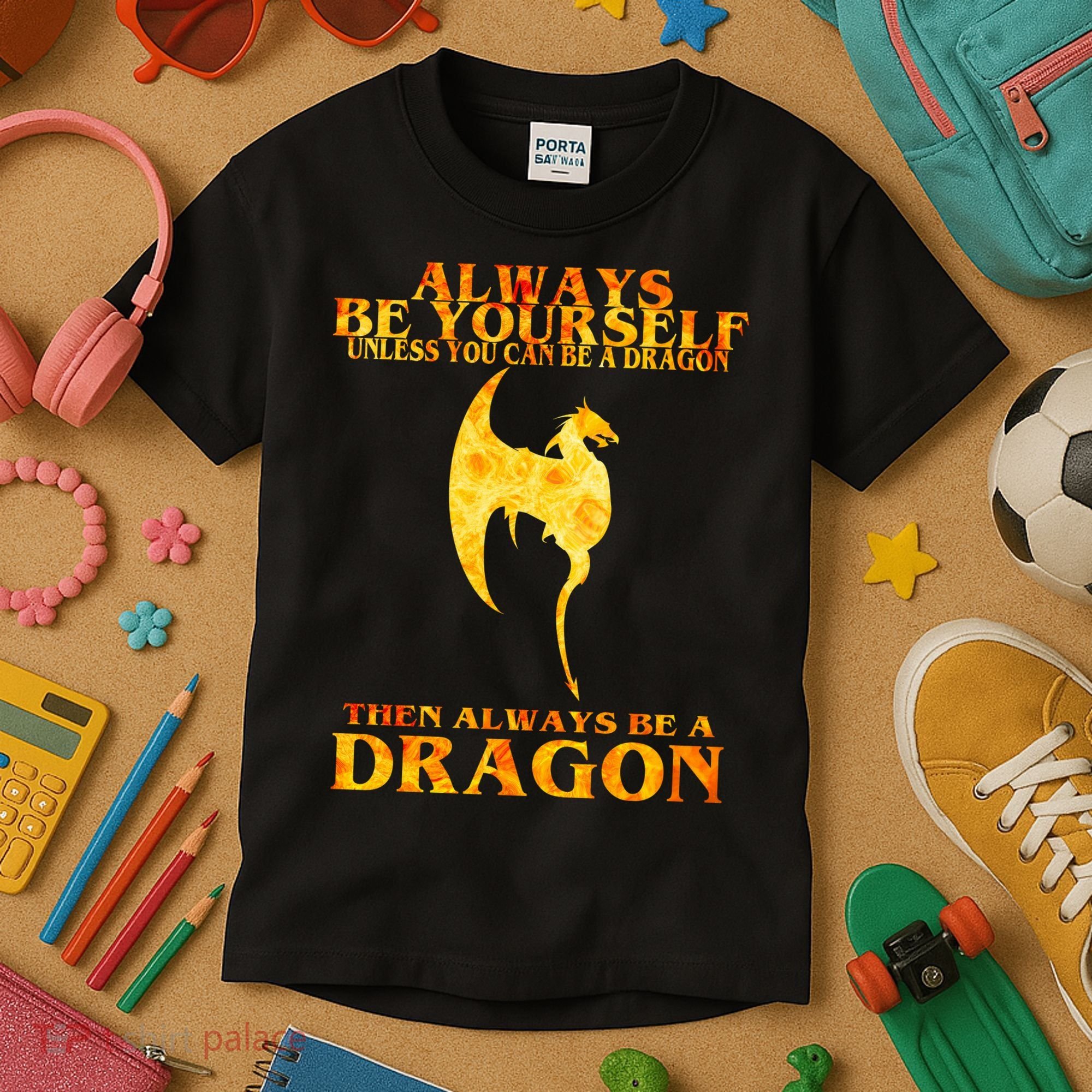 Always Be A Dragon Kids T-Shirt