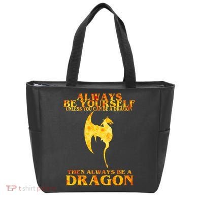 Always Be A Dragon Tote Bag