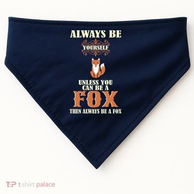 Always Be A Fox USA-Made Doggie Bandana