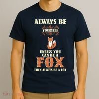 Always Be A Fox T-Shirt thumb 3