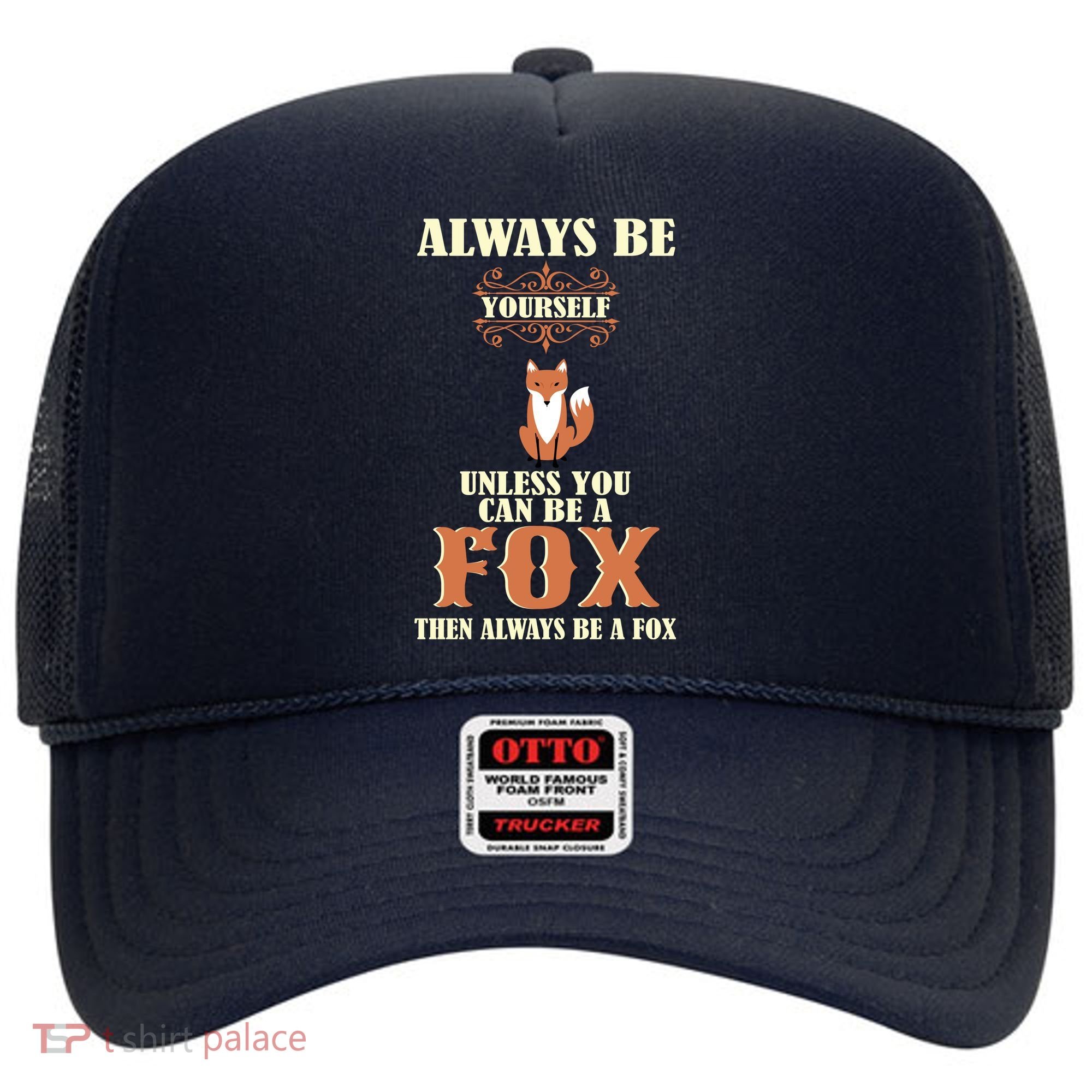 Always Be A Fox Hat
