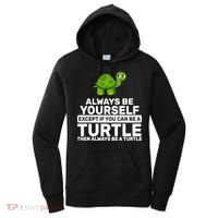 Always Be A Turtle Women's Hoodie thumb 0