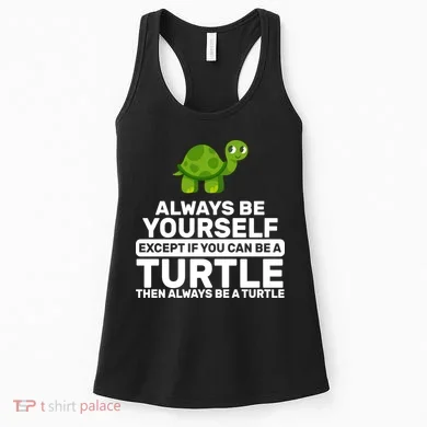 Always Be A Turtle Women's Tank Top