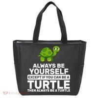 Always Be A Turtle Tote Bag thumb 0