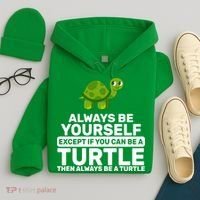 Always Be A Turtle Hoodie thumb 4