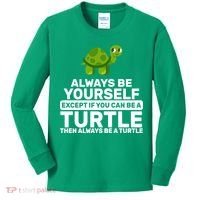 Always Be A Turtle Kids Long Sleeve Shirt thumb 0