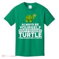 Always Be A Turtle Kids T-Shirt thumb 0