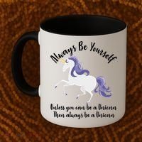 Always Be A Unicorn  Coffee Mug thumb 2