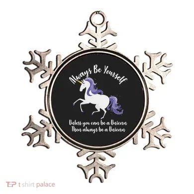 Always Be A Unicorn  Ornament