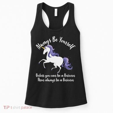 Always Be A Unicorn  Women's Tank Top