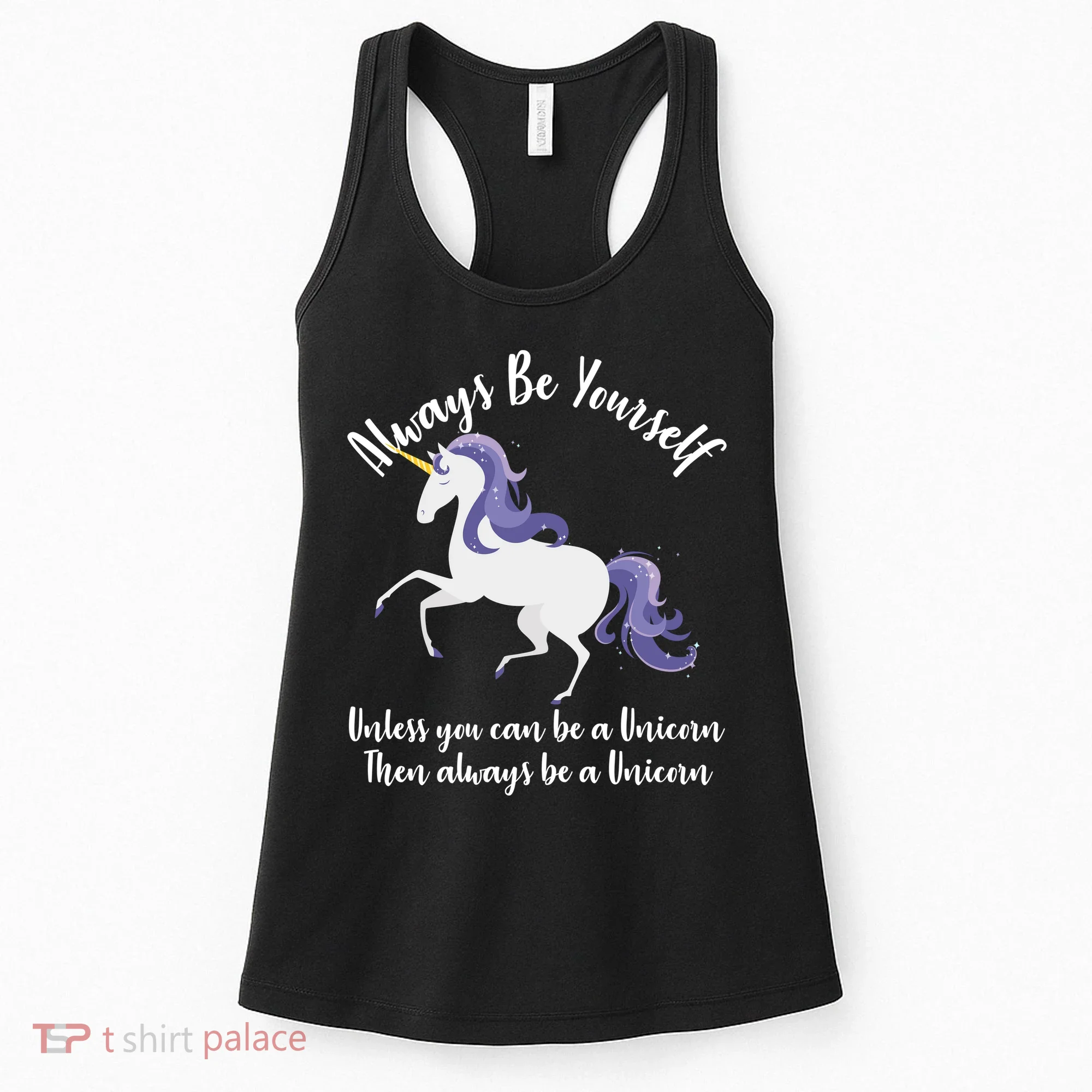 Always Be A Unicorn  Women's Tank Top