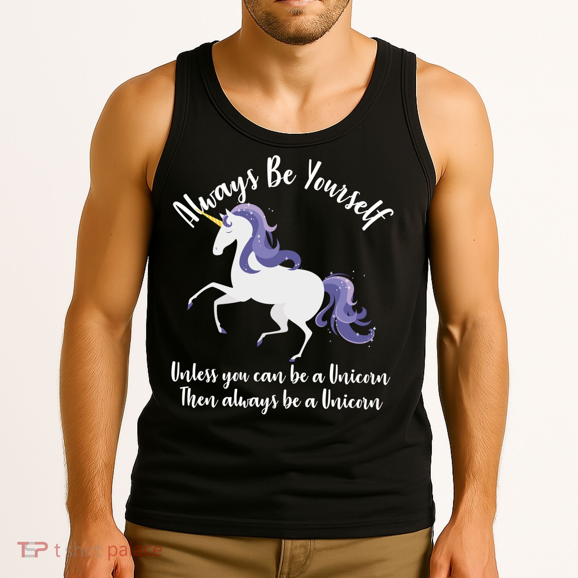 Always Be A Unicorn  Tank Top